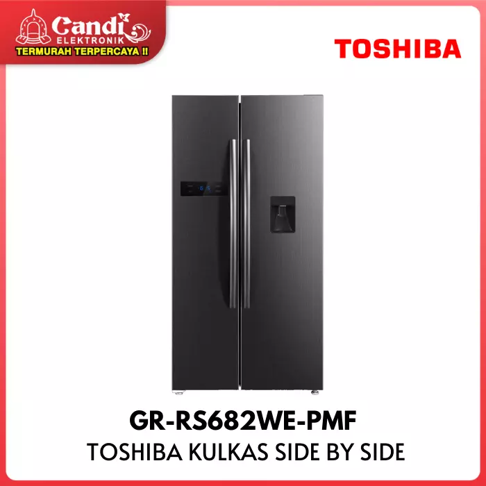 KULKAS SIDE BY SIDE TOSHIBA